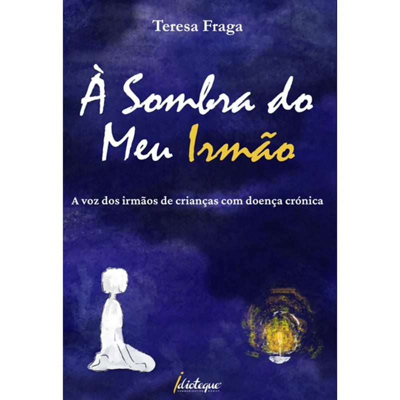 À Sombra Do Meu Irmão de Teresa Fraga