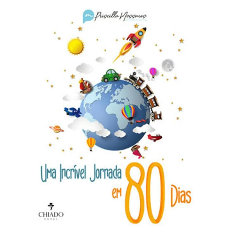 UMA INCRÍVEL JORNADA EM 80 DIAS