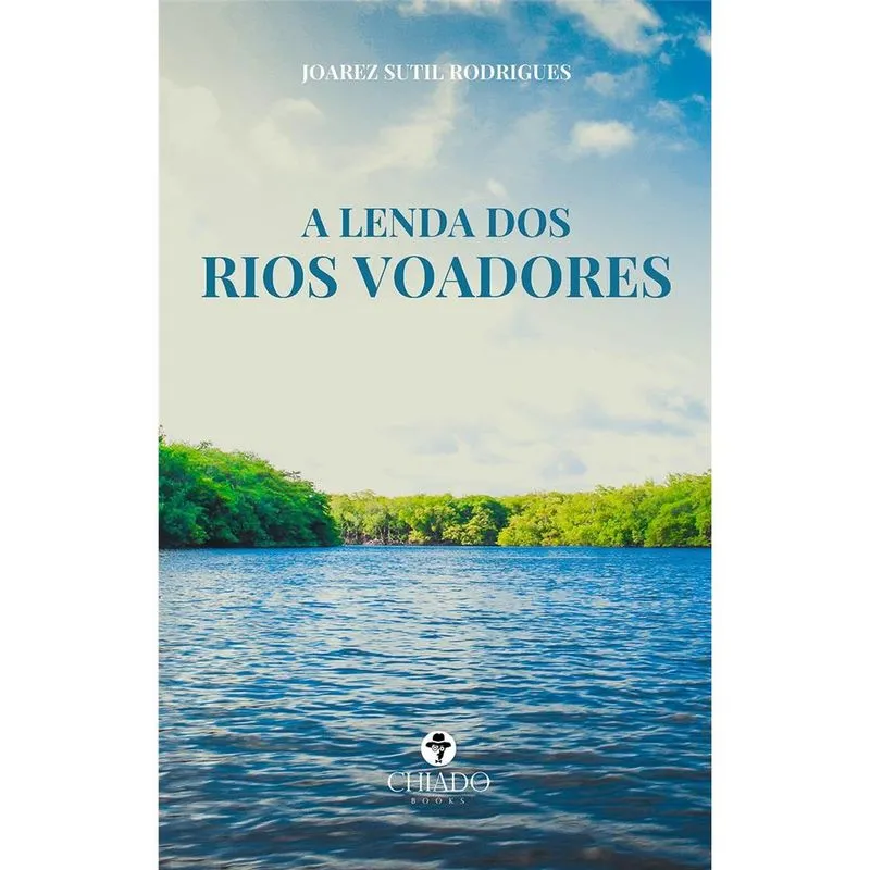 A lenda dos rios voadores