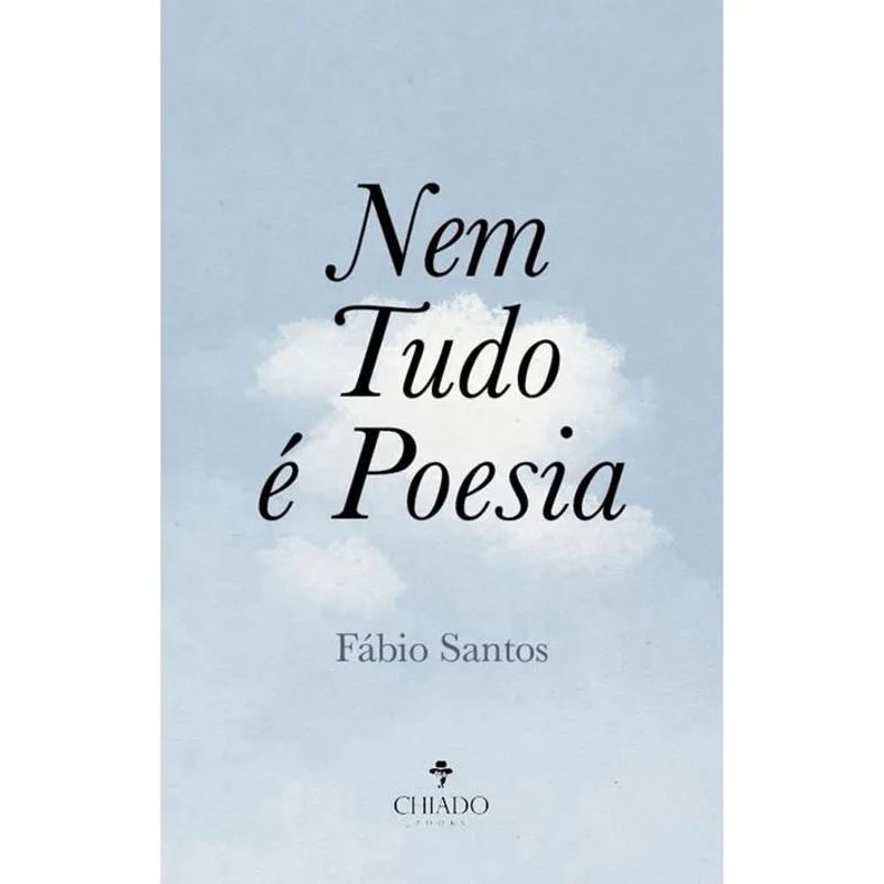 Nem Tudo é Poesia