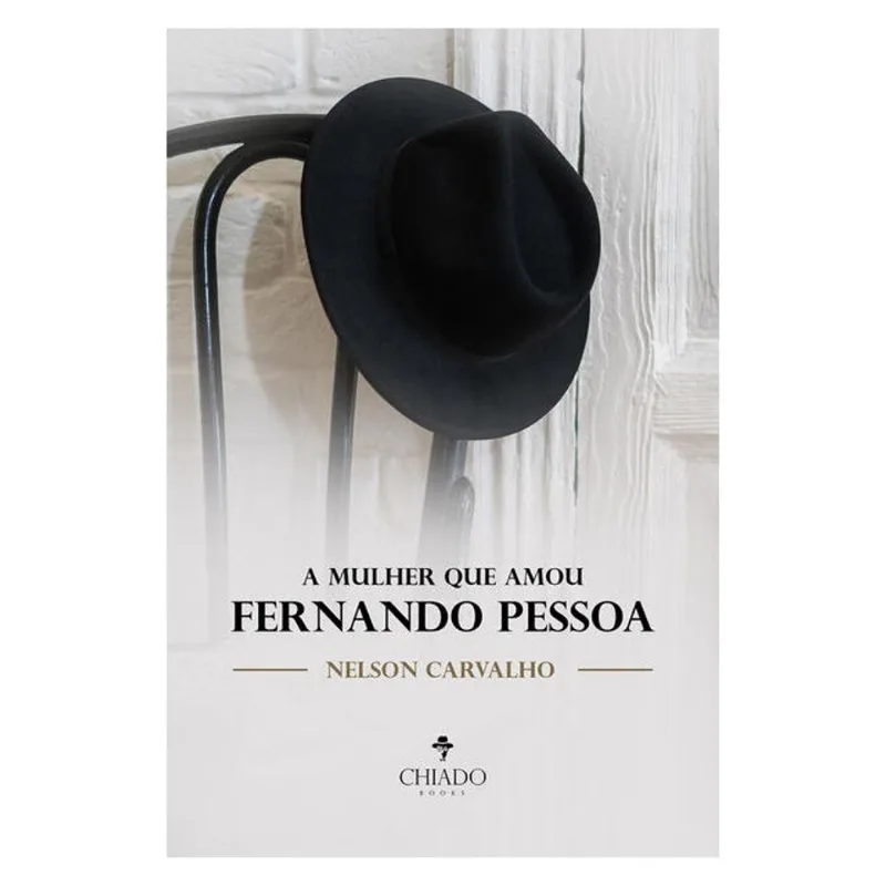 A MULHER QUE AMOU FERNANDO PESSOA