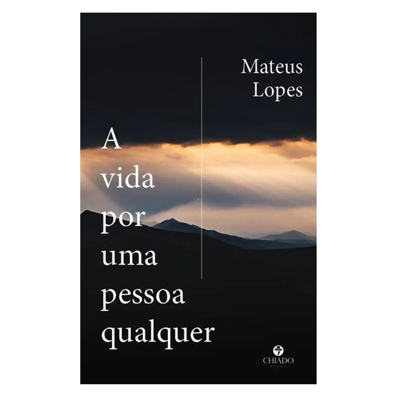 A VIDA POR UMA PESSOA QUALQUER