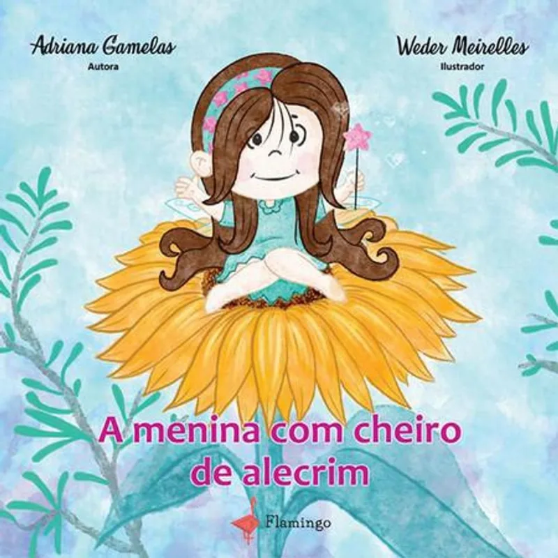 A menina com cheiro a alecrim