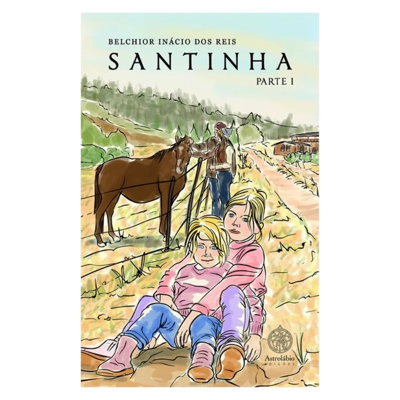 SANTINHA - PARTE I