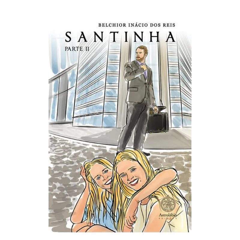 SANTINHA - PARTE II