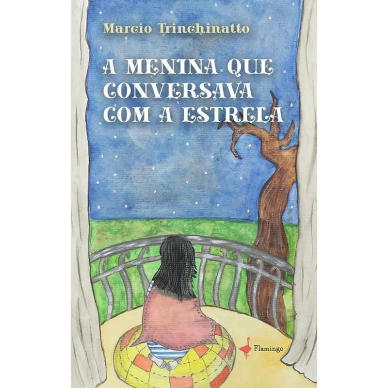A menina que conversava com A estrela