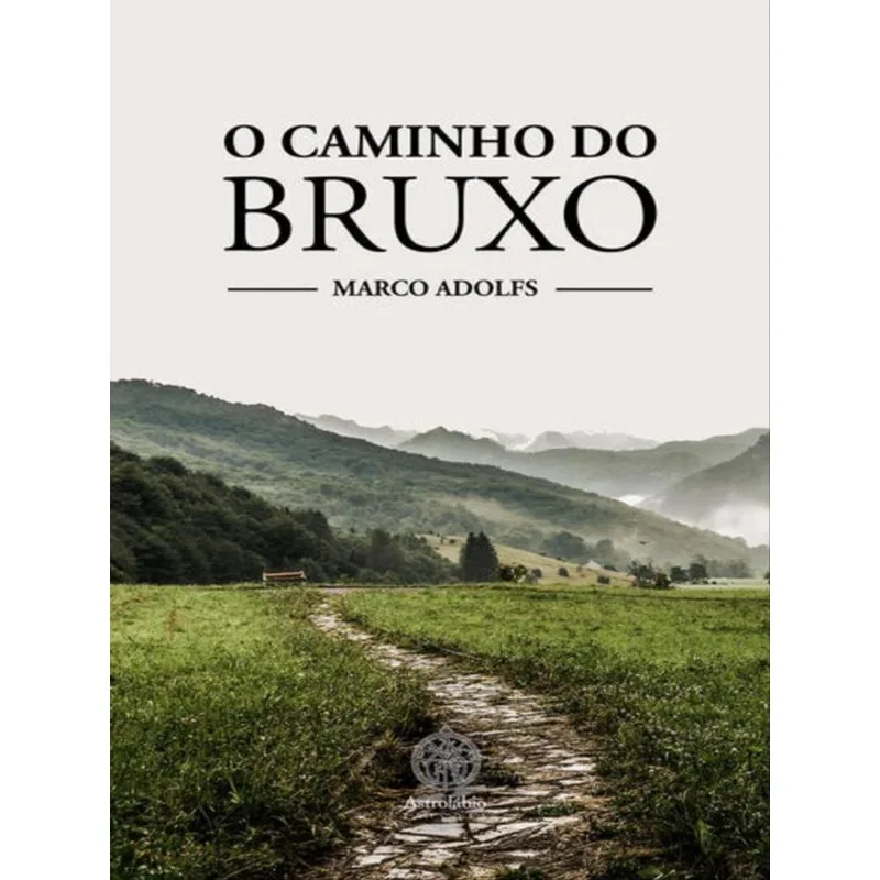 O Caminho Do Bruxo