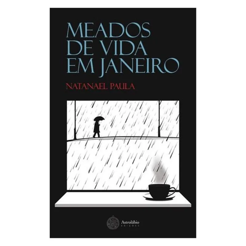 MEADOS DE VIDA EM JANEIRO