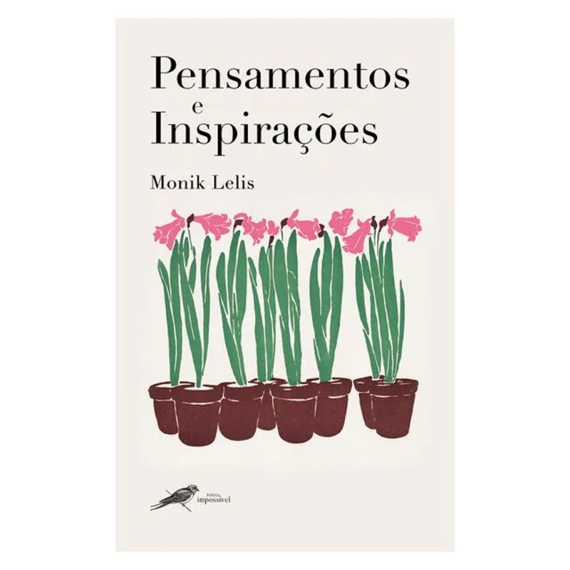 PENSAMENTOS E INSPIRAÇÕES