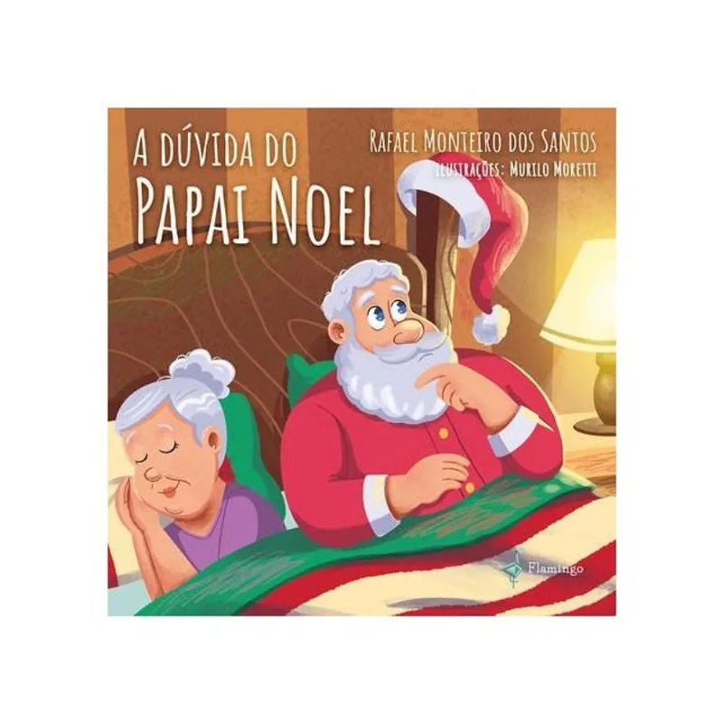 A DÚVIDA DO PAPAI NOEL