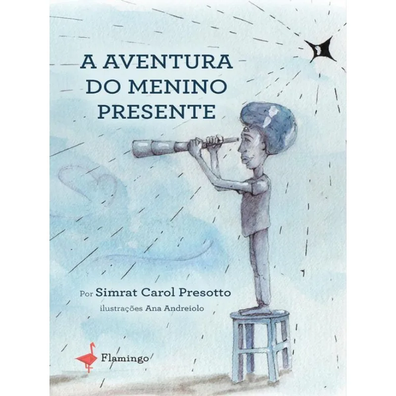 A AVENTURA DO MENINO PRESENTE