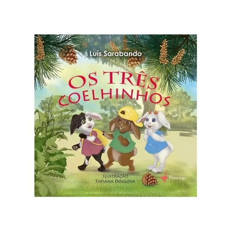 OS TRÊS COELHINHOS