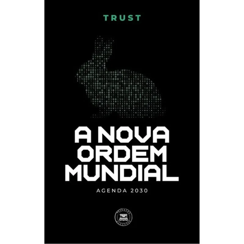 A NOVA ORDEM MUNDIAL