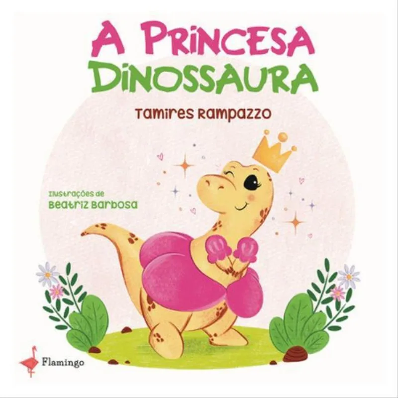 A PRINCESA DINOSSAURA