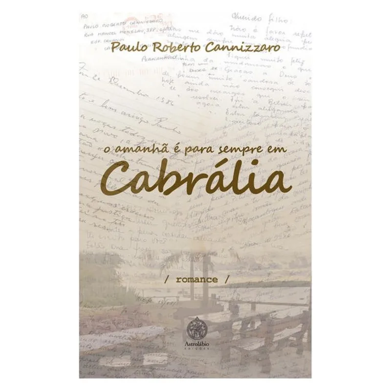 O AMANHÃ É PARA SEMPRE EM CABRÁLIA