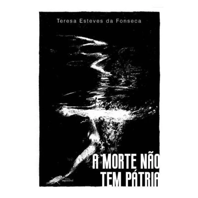 A MORTE NÃO TEM PÁTRIA