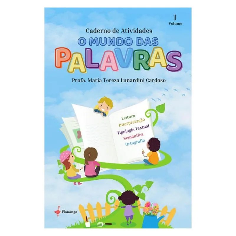 O MUNDO DAS PALAVRAS - VOL. 1