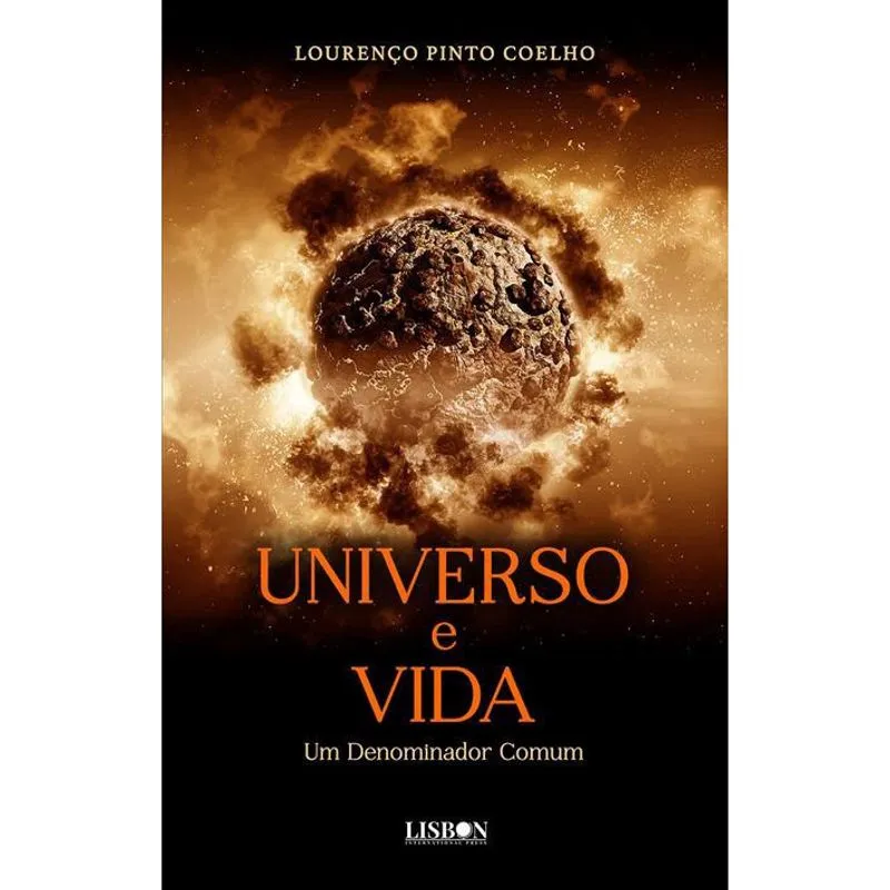 Universo e Vida: Um Denominador Comum