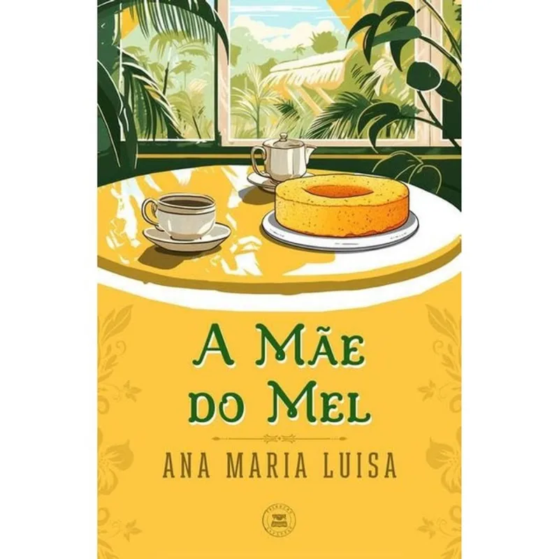 A MÃE DO MEL