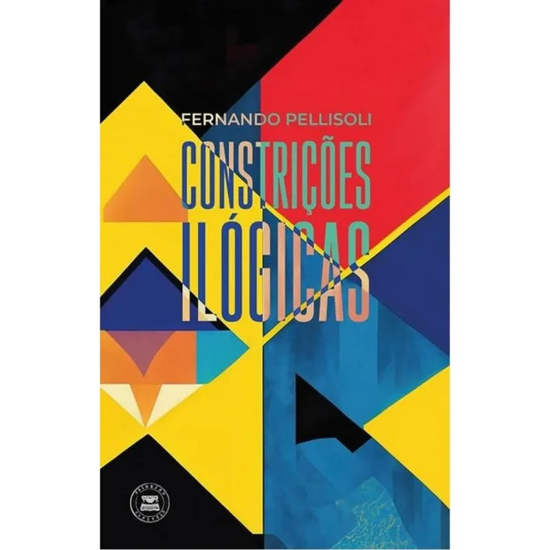 CONSTRIÇÕES ILÓGICAS