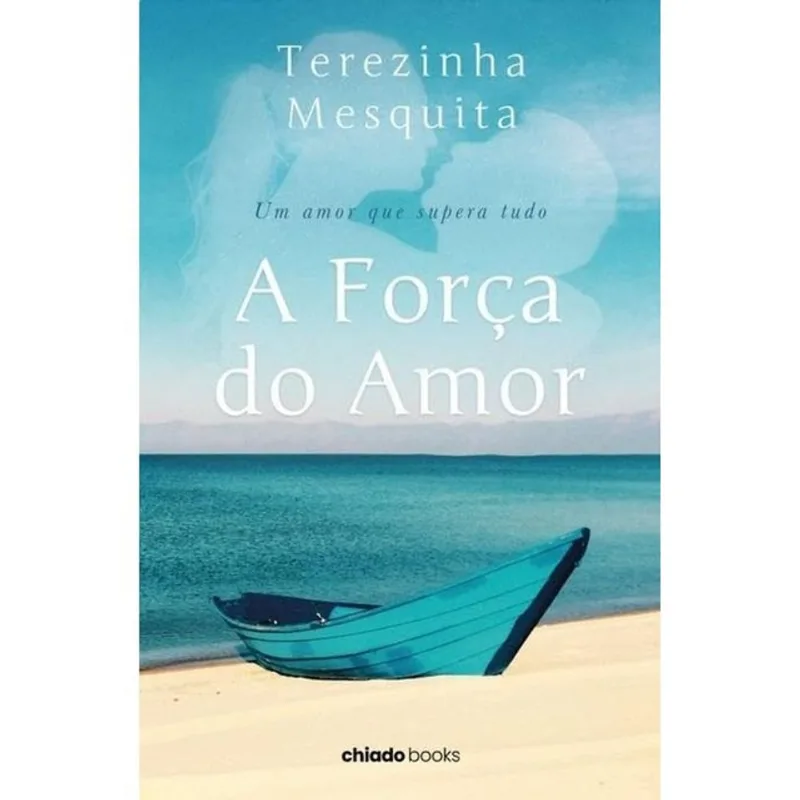 A FORÇA DO AMOR