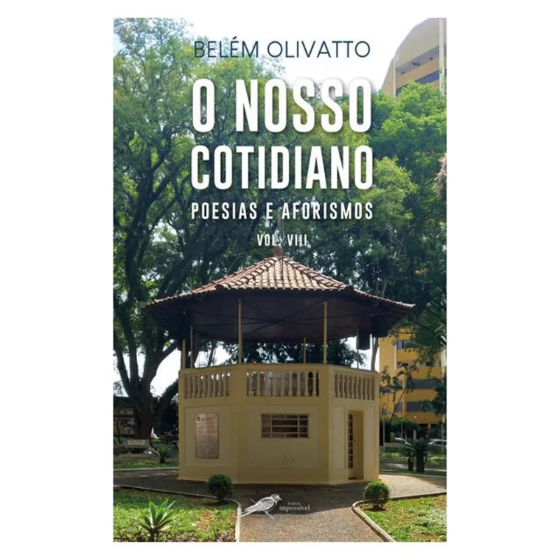 O NOSSO COTIDIANO - VOL. 8