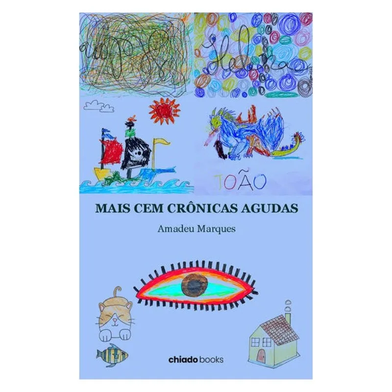 MAIS CEM CRÔNICAS AGUDAS