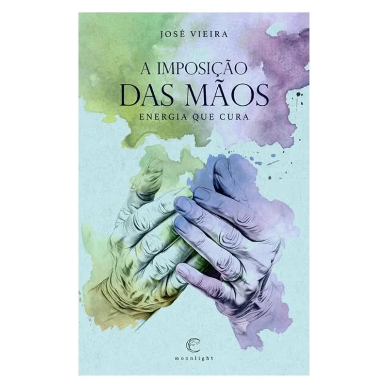A IMPOSIÇÃO DAS MÃOS