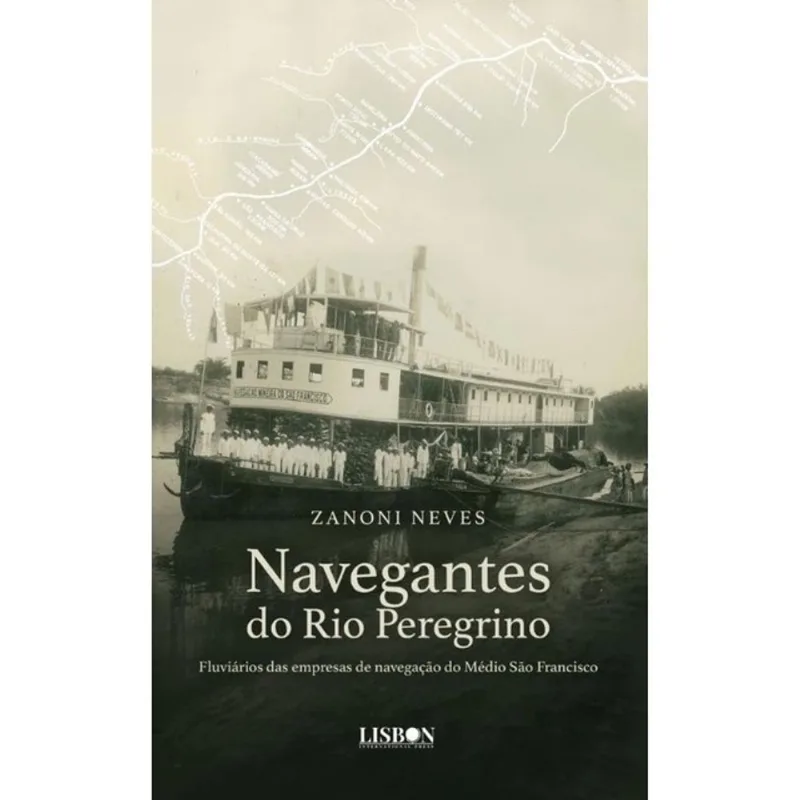 NAVEGANTES DO RIO PEREGRINO