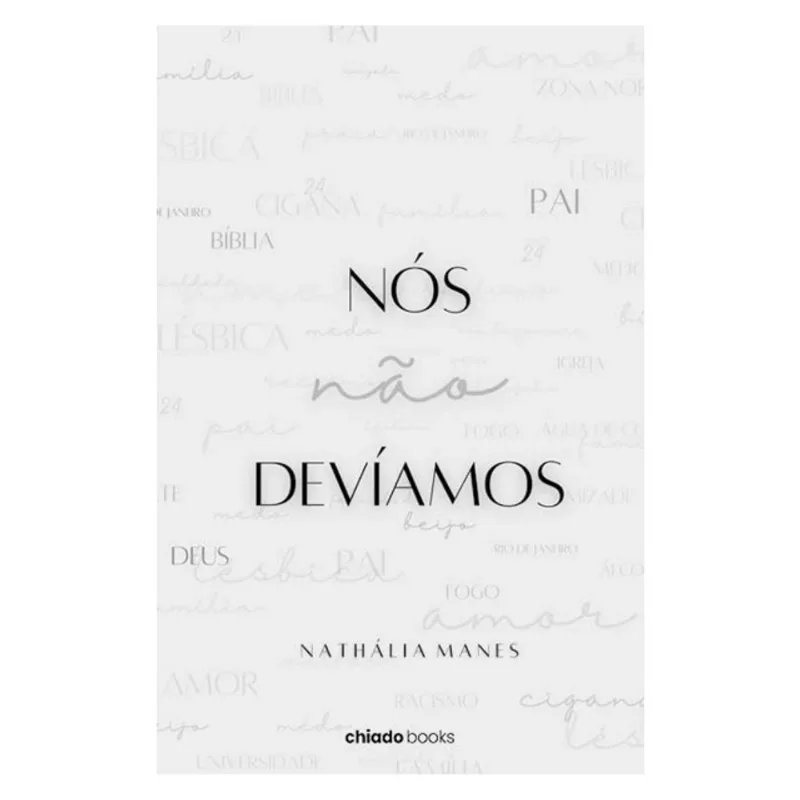NÓS NÃO DEVÍAMOS