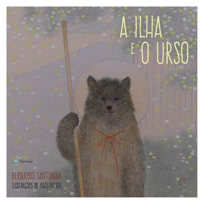 A ILHA E O URSO