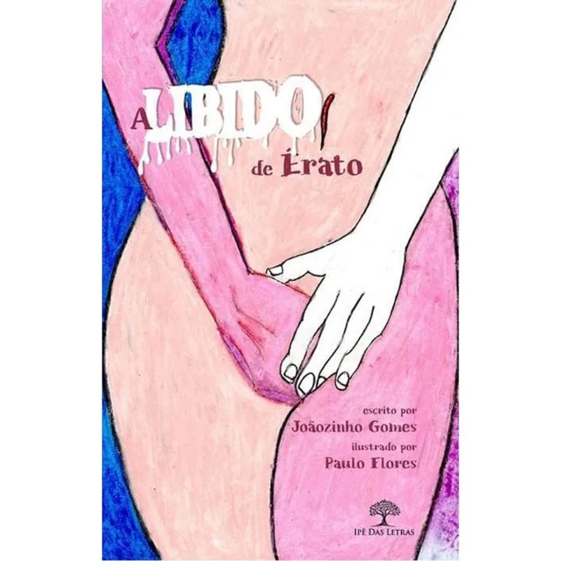 A LIBIDO DE ÉRATO