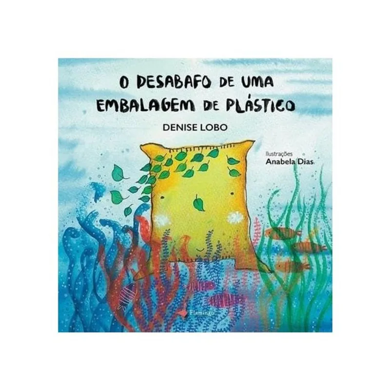 O DESABAFO DE UMA EMBALAGEM DE PLÁSTICO
