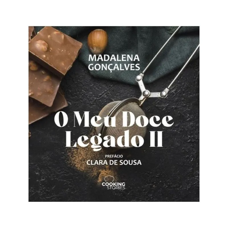O MEU DOCE LEGADO - VOL. 2