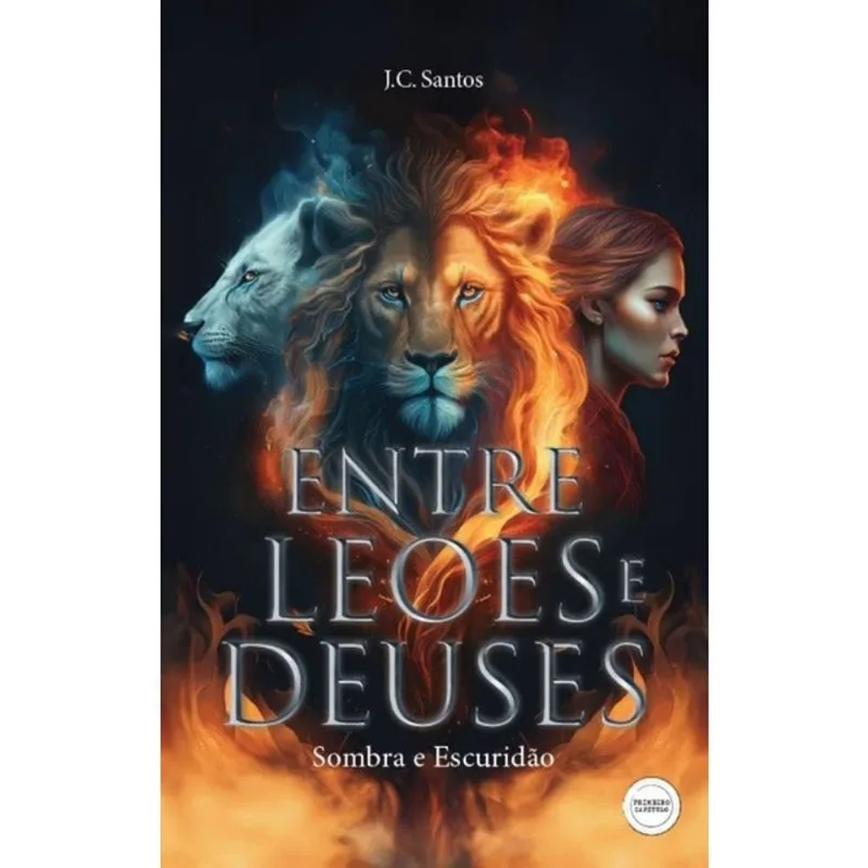 ENTRE LEÕES E DEUSES