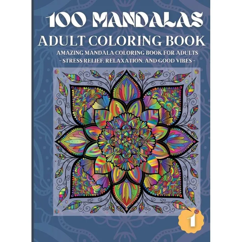 100 Mandalas Adult Coloring Book