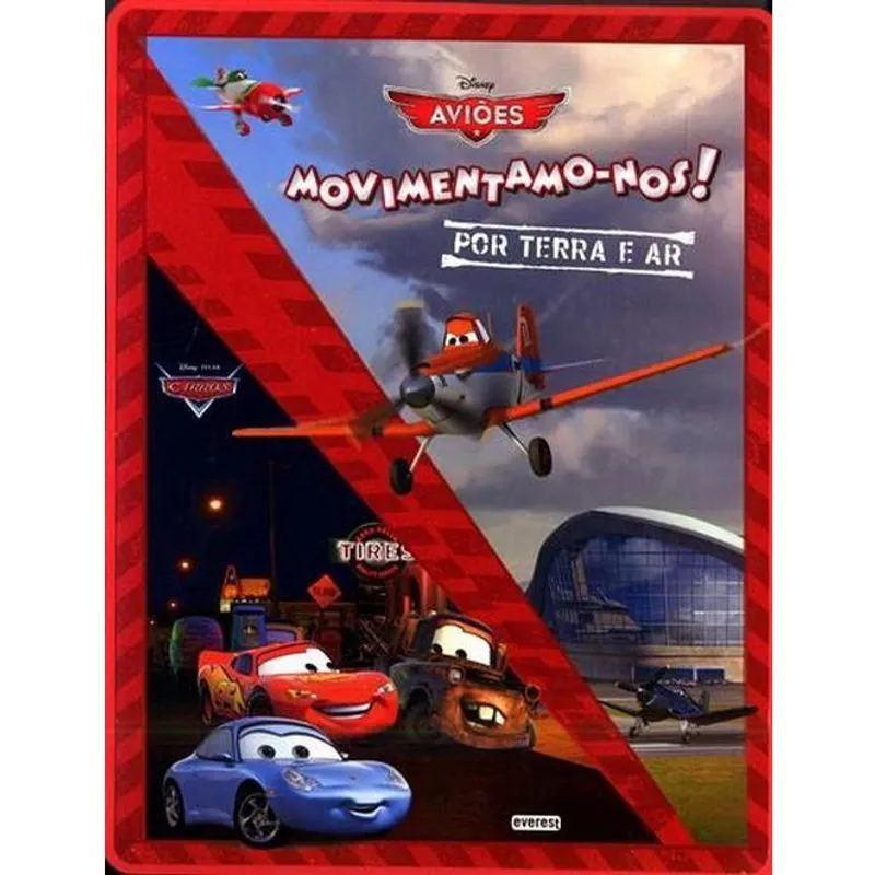 Disney - Carros E Aviões - Movimentamo-Nos Por Terra E Ar