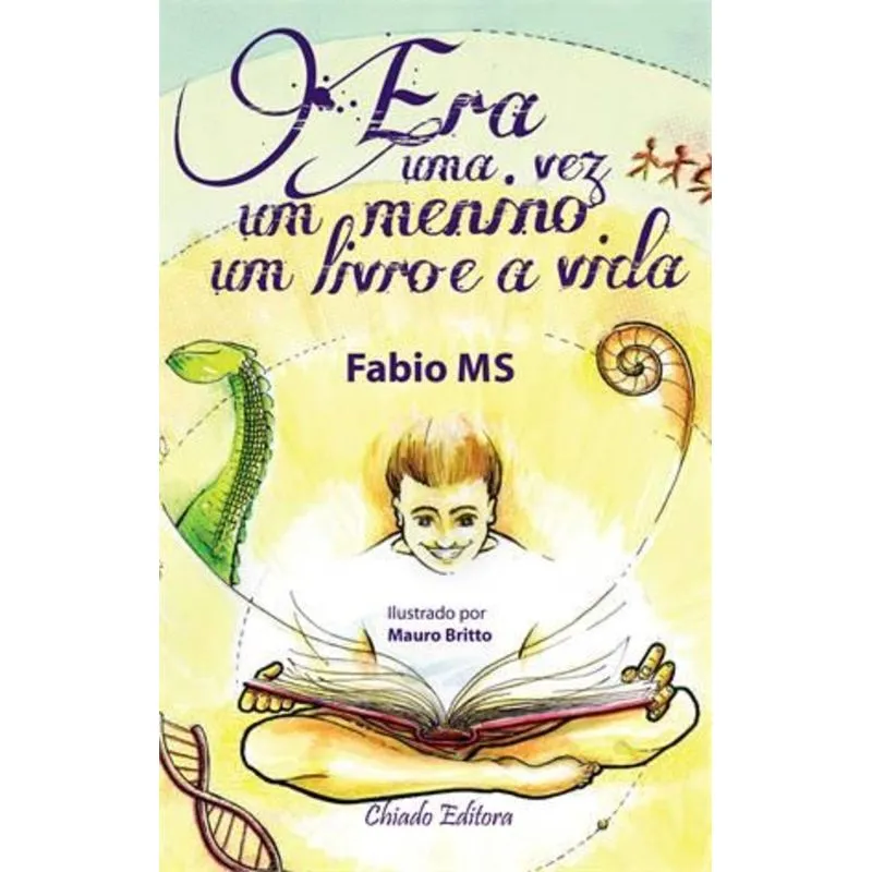 Era uma Vez um Menino, um Livro e A Vida