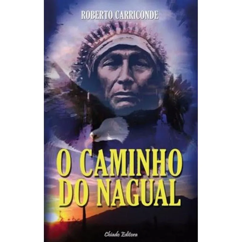 O Caminho do Nagual
