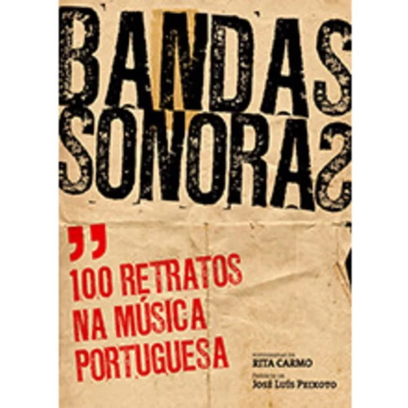 Livro - Bandas Sonoras -100 Retratos na Música Portuguesa