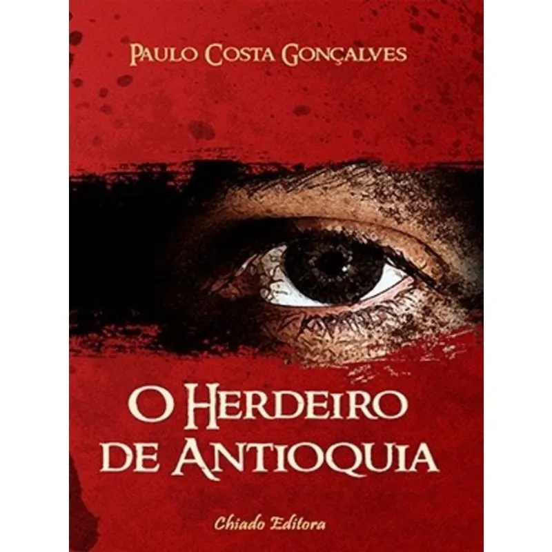 Livro - O Herdeiro de Antioquia