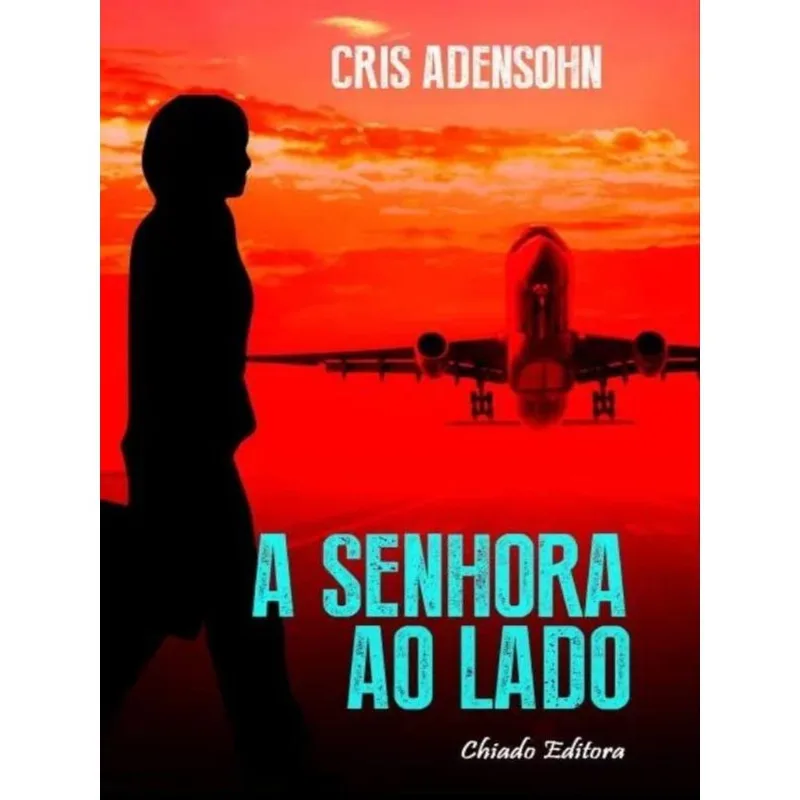 A SENHORA AO LADO