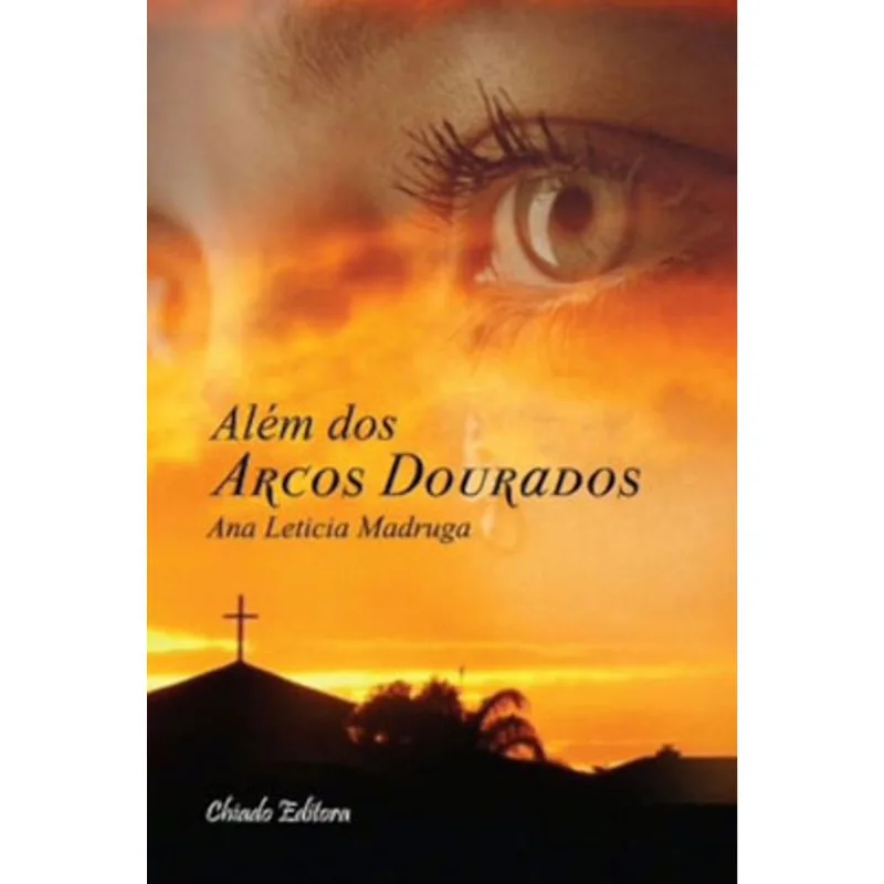 ALEM DOS ARCOS DOURADOS