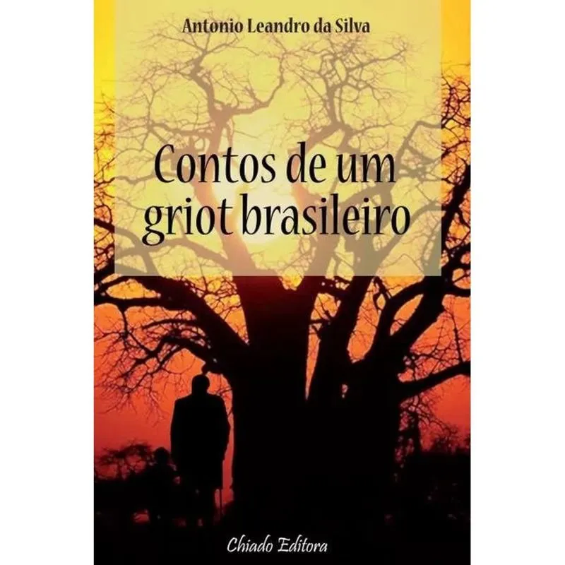 Contos de um griot brasileiro