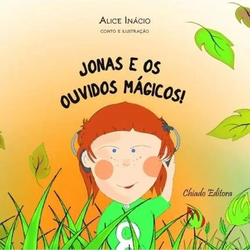 Jonas e os ouvidos mágicos!
