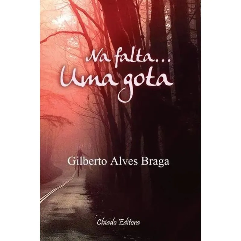 Na falta... uma gota