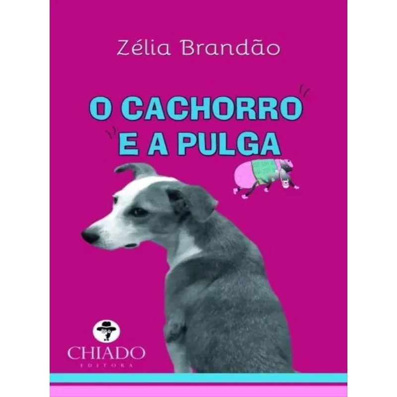 O CACHORRO E A PULGA