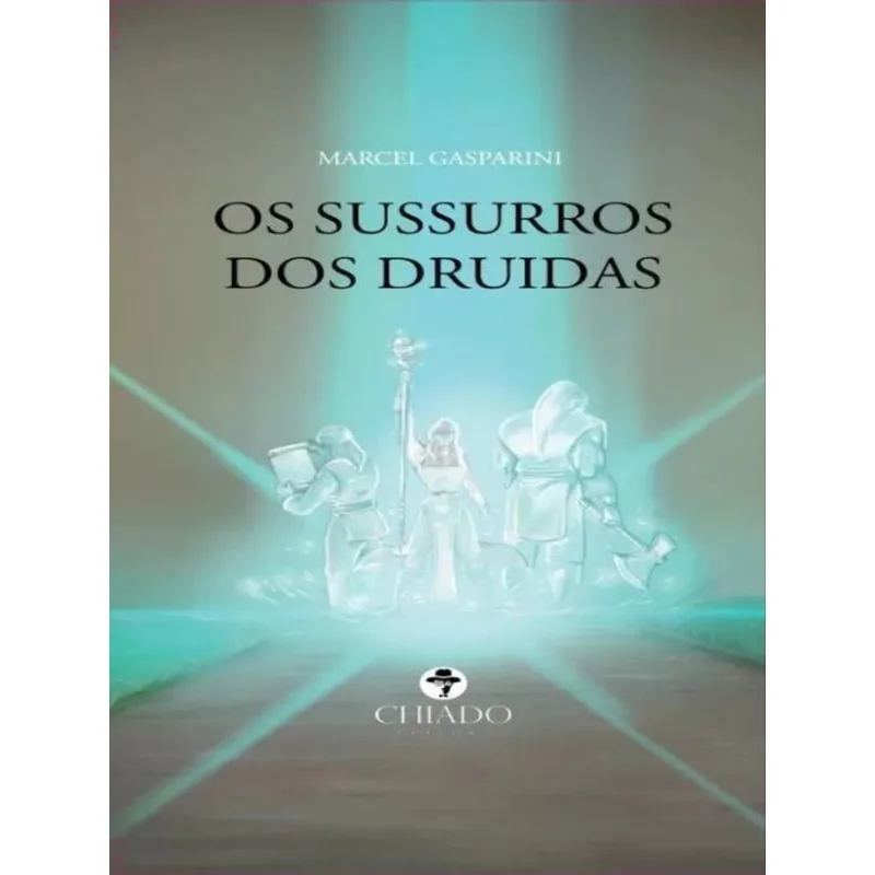 OS SUSSURROS DOS DRUÍDAS