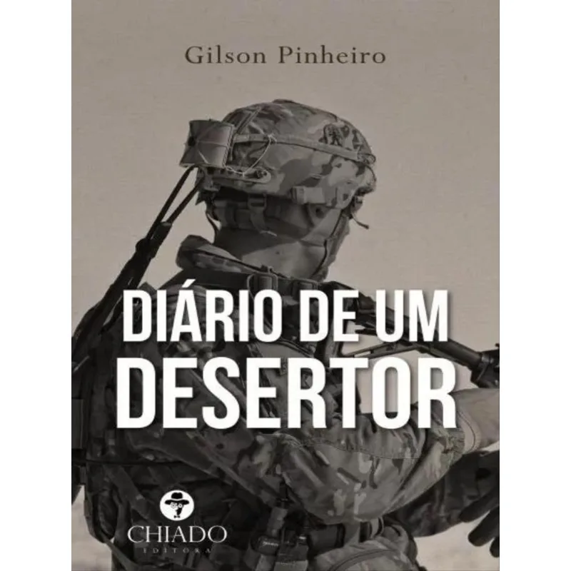 DIÁRIO DE UM DESERTOR