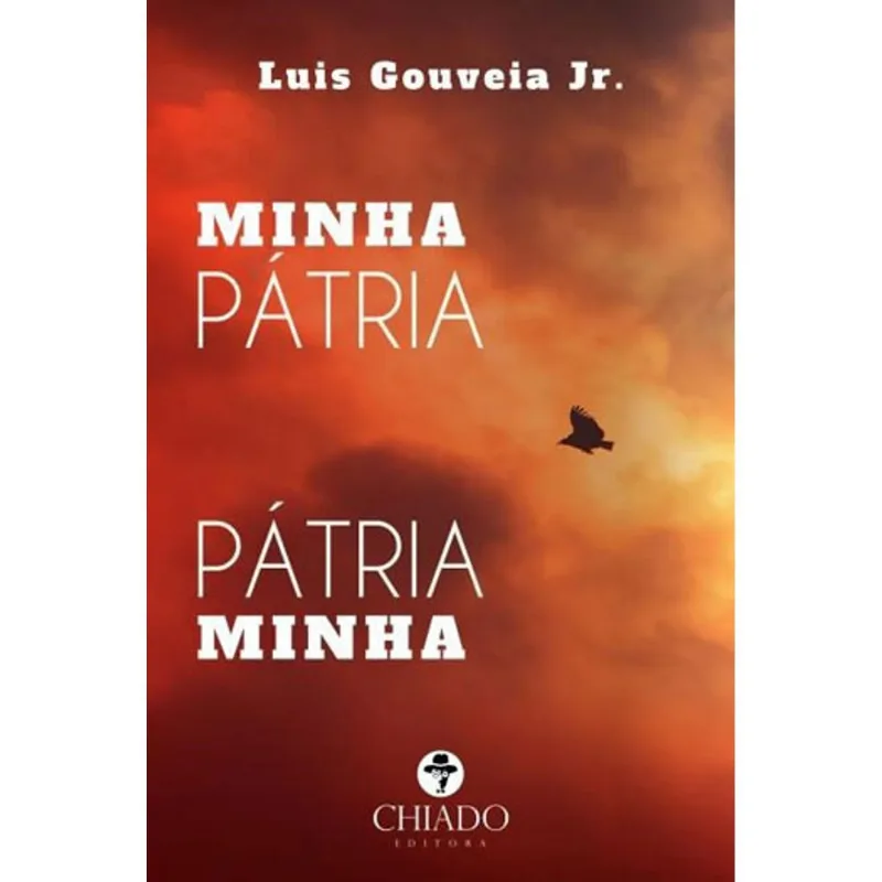 MINHA PATRIA! PATRIA MINHA?